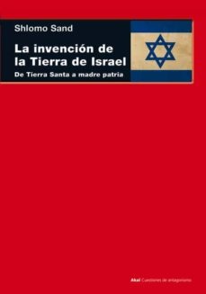 La invención de la Tierra de Israel