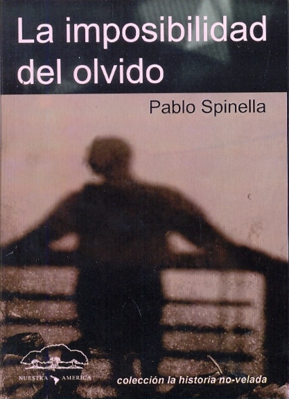 La Imposibilidad del olvido