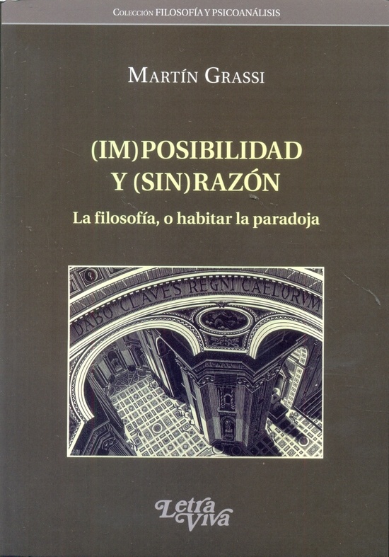 Imposibilidad y (sin) razon