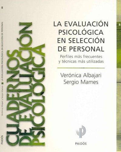 la Evaluacion psicologica en seleccion de personal