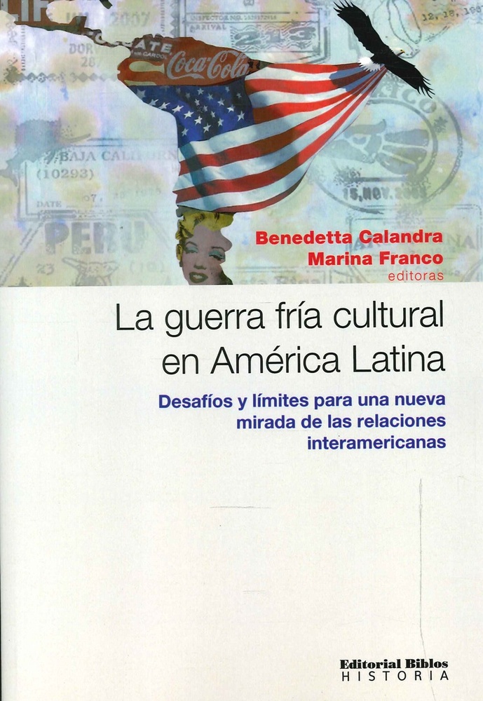 La guerra fría cultural en América Latina