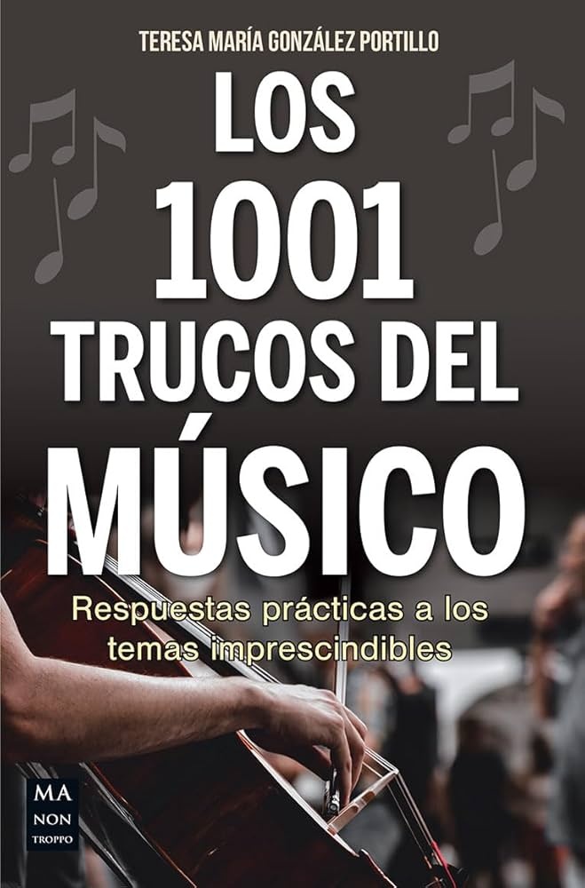 Los 1001 trucos del musico. Taller de música