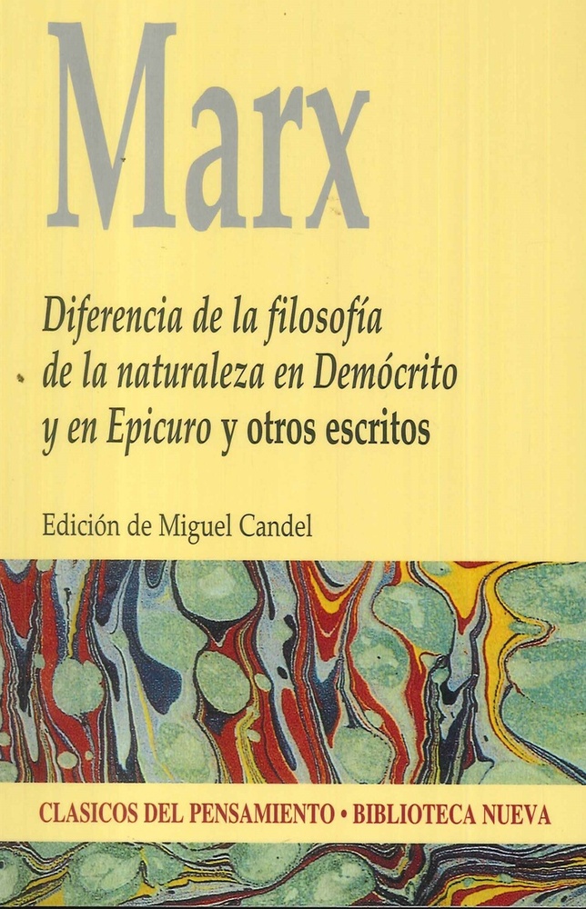 Diferencia de la filosofia de la naturaleza en Democrito y en Epicuro y otros escritos