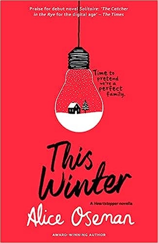 This winter (a heartstopper novella)