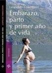 Embarazo, Parto Y Primer Año De Vida