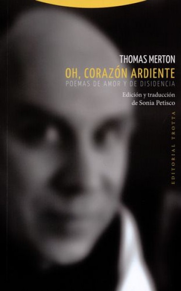 Oh, corazón ardiente