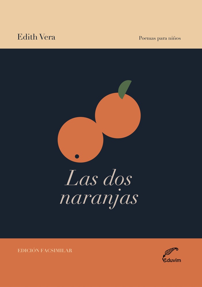 Dos naranjas, Las. Edicion facsimilar