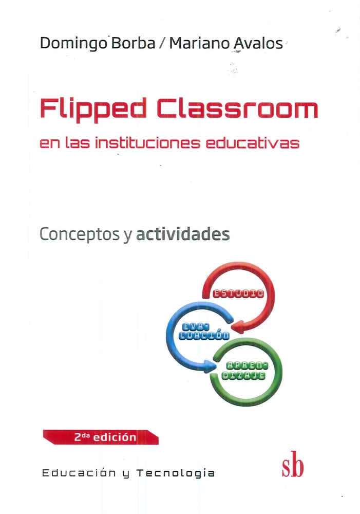 Flipped clasroom en las instituciones educativas