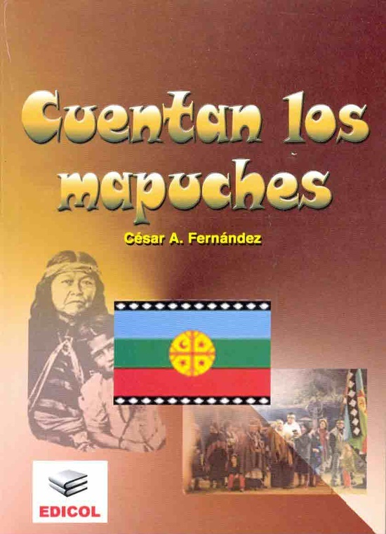 Cuentan Los Mapuches