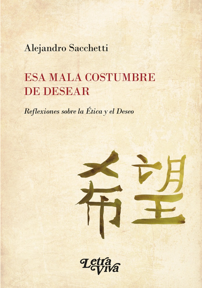 Esa mala costumbre de desear