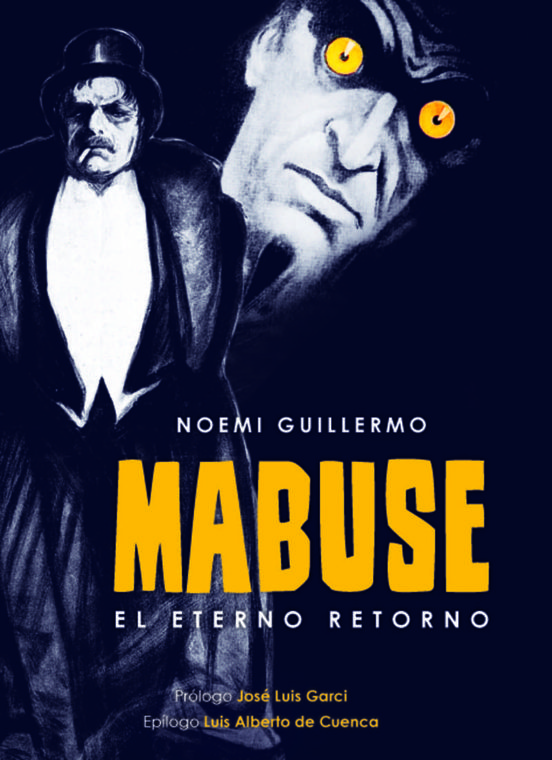 Mabuse el eterno retorno