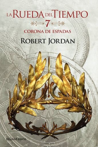 La Rueda del Tiempo n 07/14 La Corona de Espadas
