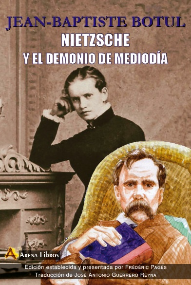 Nietzsche y el demonio de mediodía