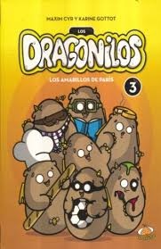 Dragonilos, Los. Los amarillos de Paris