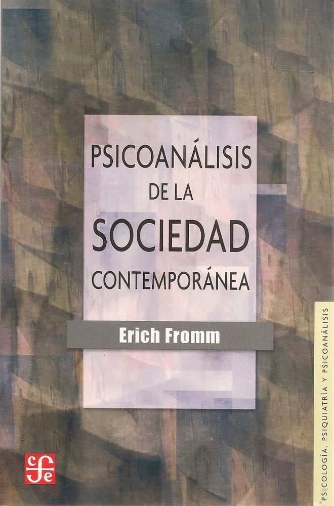 Psicoanalisis de la sociedad contemporanea