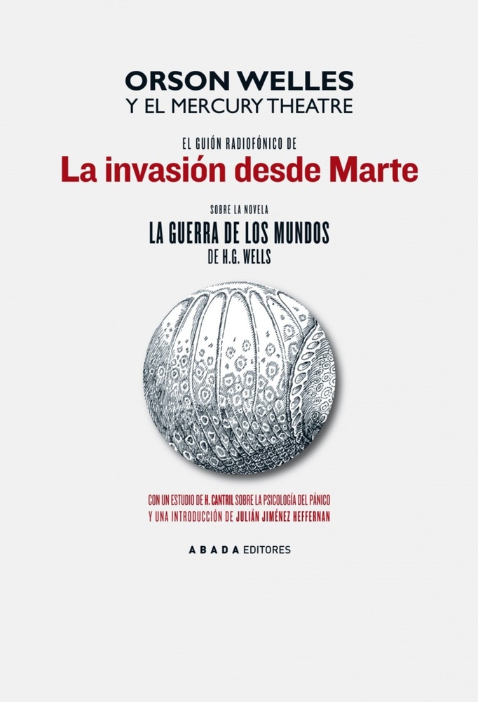 La invasion desde Marte (El guion radiofonico)