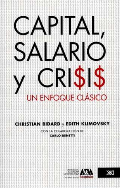 Capital, salario y crisis