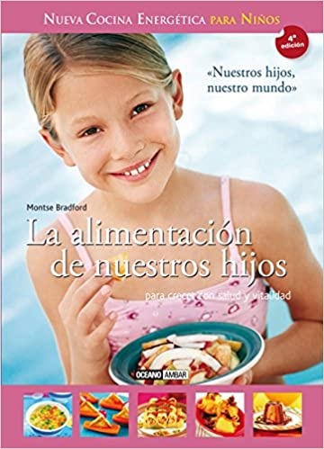 La alimentacion de nuestros hijos