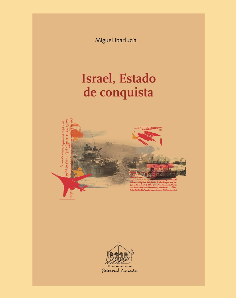 Israel, Estado de conquista