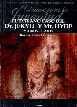 el Extraño caso del Dr.Jekyll y Mr.Hyde