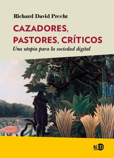 Cazadores, Pastores, Críticos