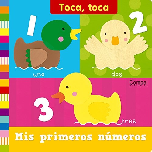 Mis primeros numeros. Toca Toca