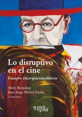 Lo disruptivo en el cine