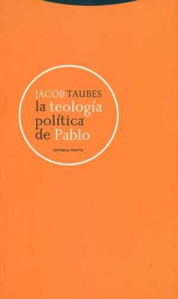 La teologia politica de Pablo