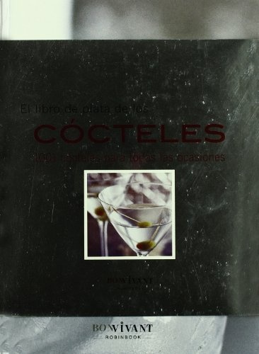 El libro de plata de los cocteles