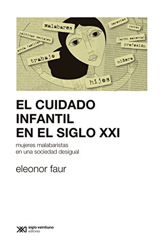el Cuidado infantil en el siglo XXI