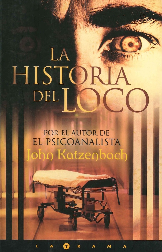 La Historia Del Loco
