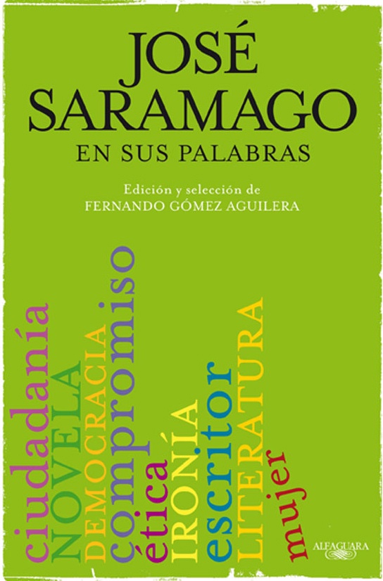 Jose Saramago en sus palabras
