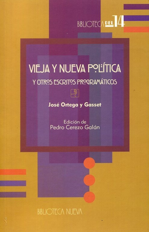 Vieja y nueva politica