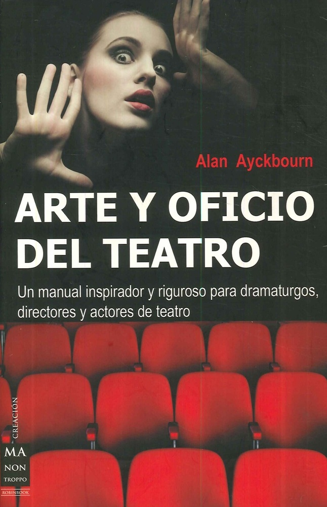 Arte y oficio del teatro