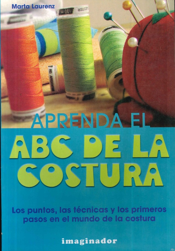 Aprenda el abc de la costura