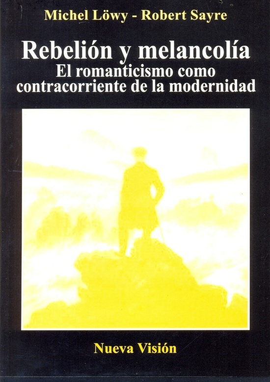 Rebelión y melancolía