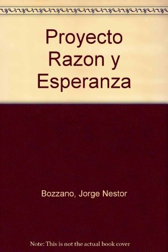 Proyecto: razon y esperanza