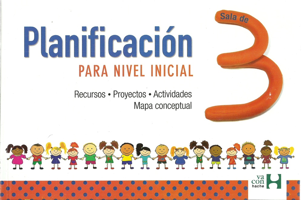 Planificacion para nivel inicial. sala de 3