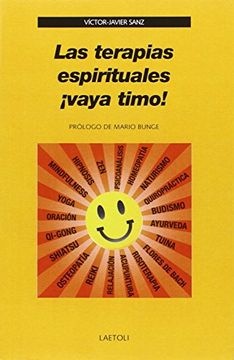 Las terapias espirituales ¡vaya timo!