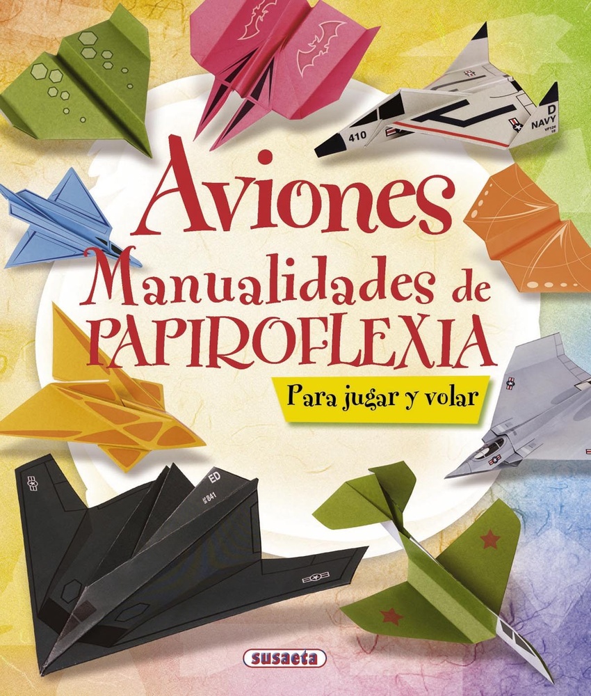 Aviones. Manualidades papiroflexia
