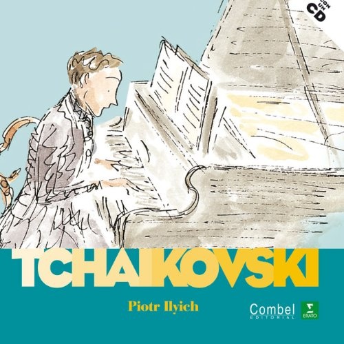 Tchaikovski. Descubrimos a los musicos