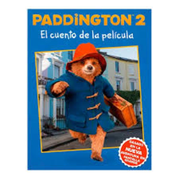 Paddington 2: El Cuento De La Película