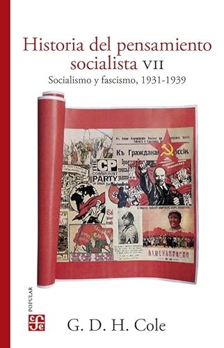 Historia del pensamiento socialista VII