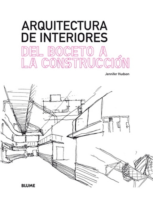 Arquitectura de interiores del boceto a la construccion