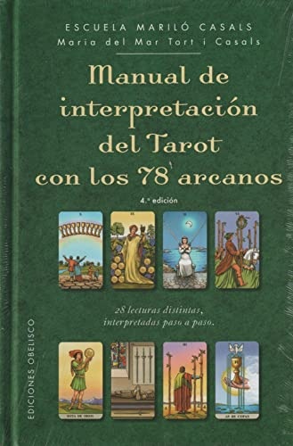 Manual de interpretacion del tarot con los 78 arcanos
