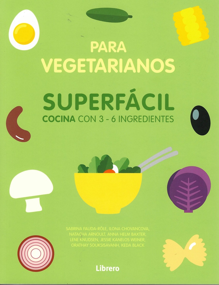 Cocina superfácil para vegetarianos