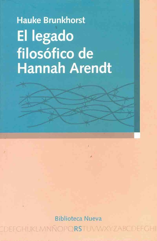 El legado filosofico de Hannah Arendt