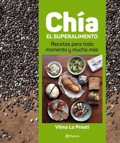 Chia, el superalimento