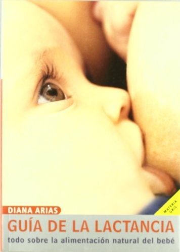 Guia práctica de la lactancia