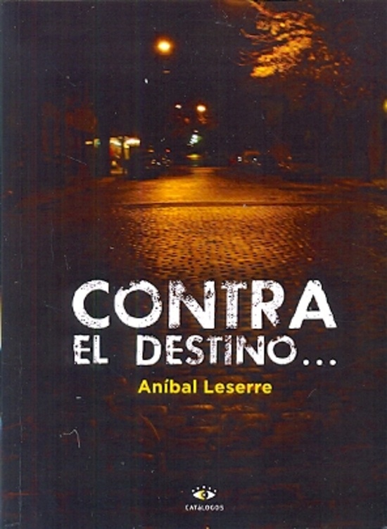 Contra el destino...